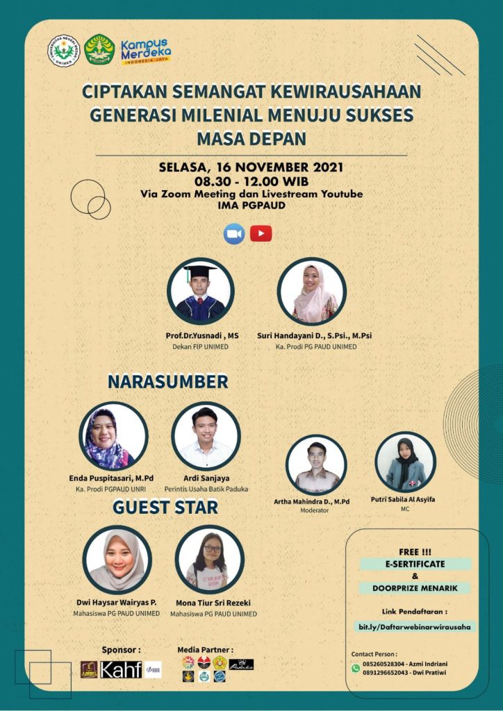 WEBINAR NASIONAL PG-PAUD UNIMED – CIPTAKAN SEMANGAT KEWIRAUSAHAAN GENERASI MILENIAL MENUJU SUKSES MASA DEPAN